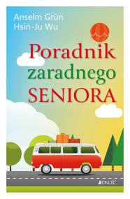 Okładka książki Poradnik zaradnego seniora