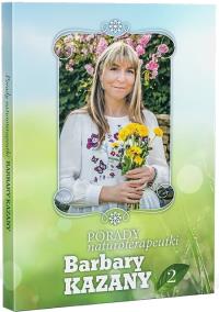 Okładka książki Porady naturoterapeutki Barbary Kazany. Część 2