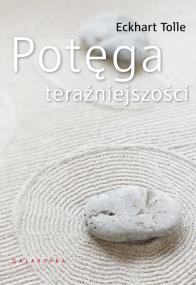 Okładka książki Potęga teraźniejszości