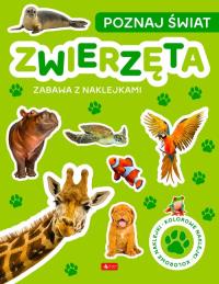 Okładka książki Poznaj świat. Zabawa z naklejkami. Zwierzęta