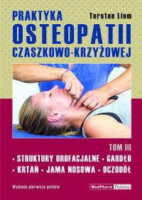 Okładka książki Praktyka osteopatii czaszkowo-krzyżowej tom III