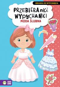 Okładka książki Przebieranki wypychanki. Moda ślubna