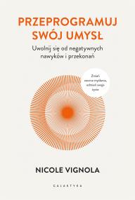 Okładka książki Przeprogramuj swój umysł