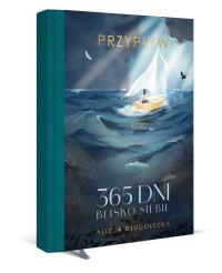 Przypływ. 365 dni blisko siebie. Autor: Alicja Długołęcka. ZdrowePodejscie.pl Okładka książki Przypływ. 365 dni blisko siebie
