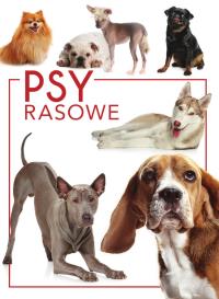 Okładka książki Psy rasowe