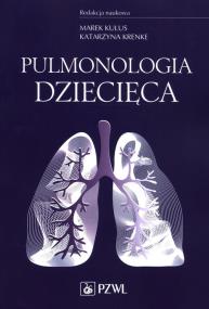 Pulmonologia dziecięca. Autor: Kulus Marek, Katarzyna Krenke. ZdrowePodejscie.pl Okładka książki Pulmonologia dziecięca