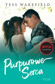 Purpurowe serca. Hype (okładka filmowa). Autor: Tess Wakefield. ZdrowePodejscie.pl Okładka książki Purpurowe serca. Hype (okładka filmowa)