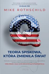Okładka książki Q. Teoria spiskowa, która zmieniła świat