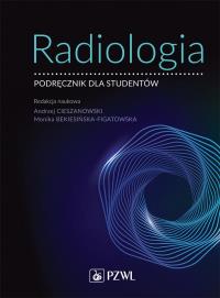 Radiologia. Autor: Bekiesińska-Figatowska Monika. ZdrowePodejscie.pl Okładka książki Radiologia