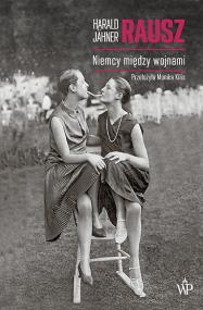 Okładka książki Rausz. Niemcy między wojnami