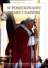 Okładka książki Religia LO 2 Podr. W poszukiwaniu wiary i nadziei