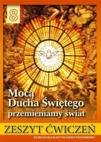 Okładka książki Religia SP 8 ćw. Mocą Ducha Świętego...