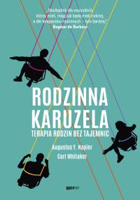 Okładka książki Rodzinna karuzela. Terapia rodzin bez tajemnic