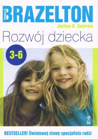 Okładka książki Rozwój dziecka. Od 3 do 6 lat