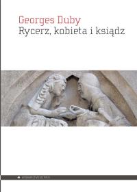 Okładka książki Rycerz, kobieta i ksiądz