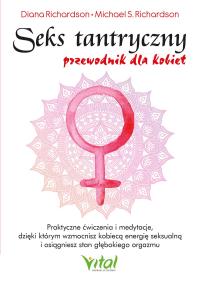 Okładka książki Seks tantryczny Przewodnik dla kobiet