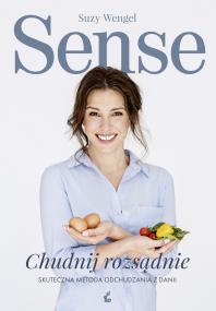 SENSE - chudnij rozsądnie. Skuteczna metoda odchudzania z Danii - uszkodzone. Autor: Suzy Wengel. ZdrowePodejscie.pl Okładka książki SENSE - chudnij rozsądnie. Skuteczna metoda odchudzania z Danii - uszkodzone