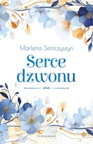 Okładka książki Serce dzwonu