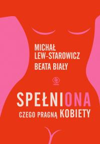 Okładka książki SpełniONA. Czego pragną kobiety
