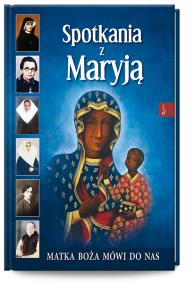 Okładka książki Spotkania z Maryją