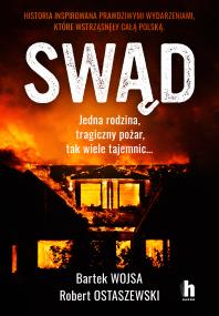 Swąd. Autor: Ostaszewski Robert, Wojsa Bartek. ZdrowePodejscie.pl Okładka książki Swąd