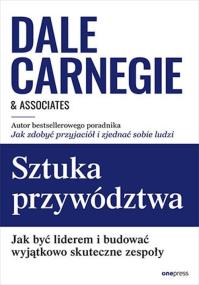 Okładka książki Sztuka przywództwa. Jak być liderem...