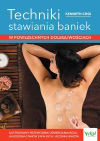 Okładka książki Techniki stawiania baniek