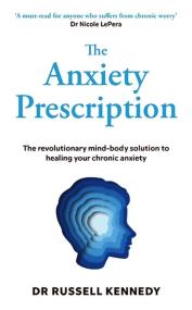 Okładka książki The Anxiety Prescription
