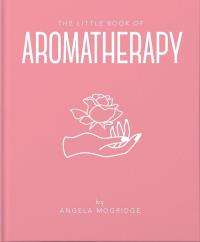 Okładka książki The Little Book of Aromatherapy