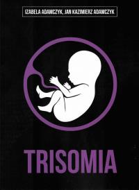 Okładka książki Trisomia / Capital