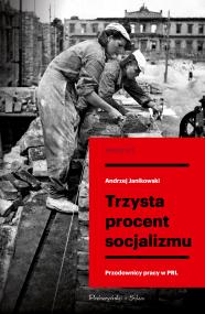 Okładka książki Trzysta procent socjalizmu