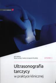 Okładka książki Ultrasonografia tarczycy w praktyce klinicznej w.2