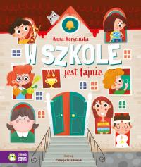 Okładka książki W szkole jest fajnie