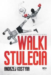 Okładka książki Walki stulecia wyd. 2