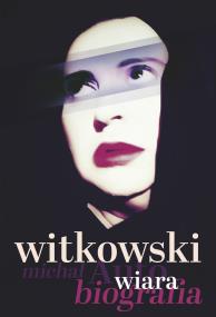 Okładka książki Wiara. Autobiografia