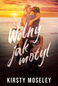 Okładka książki Wolny jak motyl