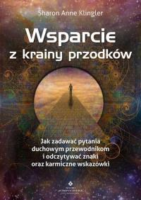 Wsparcie z krainy przodków. . Autor: Klingler Sharon Anne. ZdrowePodejscie.pl Okładka książki Wsparcie z krainy przodków.