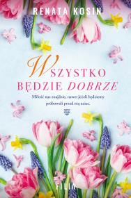 Okładka książki Wszystko będzie dobrze - uszkodzone