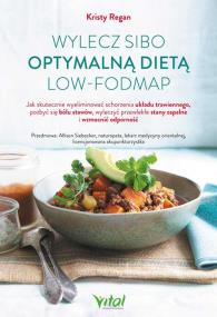 Okładka książki Wylecz SIBO optymalną dietą low