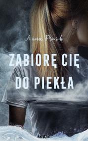 Okładka książki Zabiorę Cię do piekła