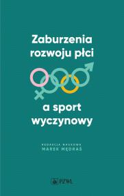 Okładka książki Zaburzenia rozwoju płci a sport wyczynowy