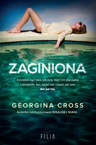 Zaginiona. Autor: Georgina Cross. ZdrowePodejscie.pl Okładka książki Zaginiona