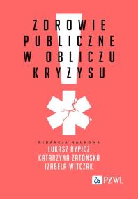 Okładka książki Zdrowie publiczne w obliczu kryzysu