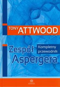 Okładka książki Zespół Aspergera. Kompletny przewodnik w.2023