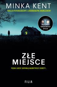 Złe miejsce - uszkodzone. Autor: Kent Minka. ZdrowePodejscie.pl Okładka książki Złe miejsce - uszkodzone