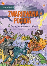 Okładka książki Zwariowana pogoda – burze, meteorologia i klimat