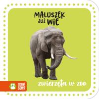 Okładka książki Zwierzęta w zoo. Maluszek już wie