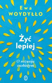 Okładka książki Żyć lepiej