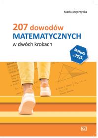 207 dowodów matematycznych w dwóch krokach. Autor: Mędrzycka Maria. ZdrowePodejscie.pl Okładka książki 207 dowodów matematycznych w dwóch krokach