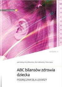 Okładka książki ABC bilansów zdrowia dziecka w.2